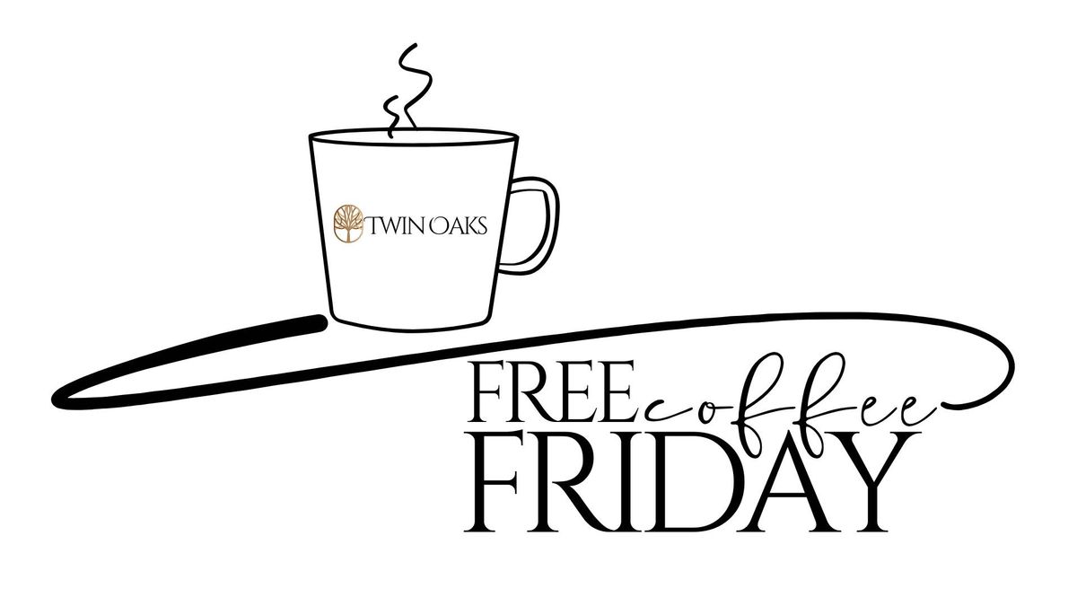 Free Coffee Friday