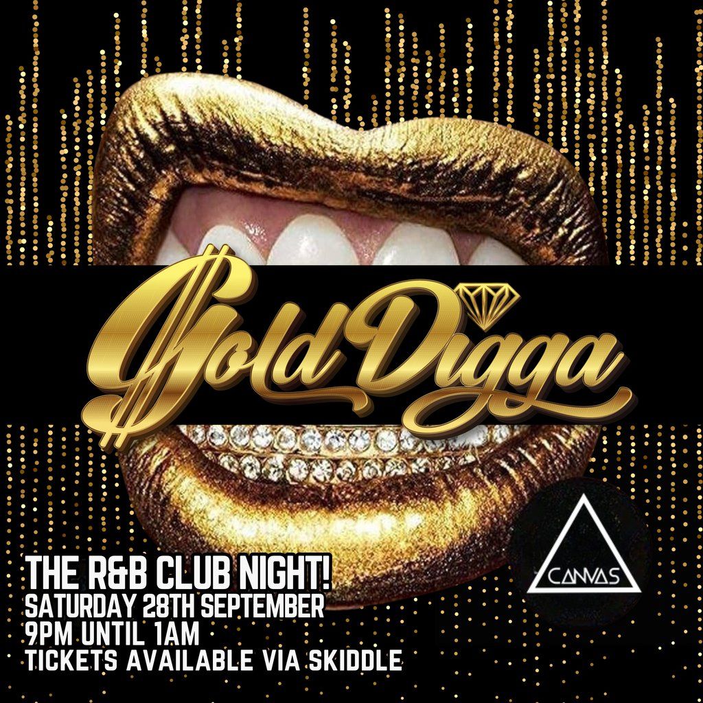 GOLD DIGGA - The R&B Club Night