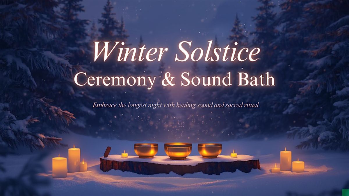 Winter Solstice Ceremony