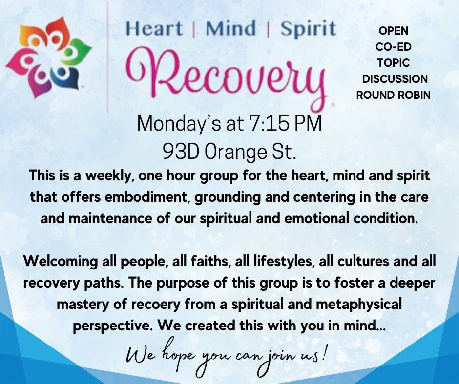 Heart, Mind, Spirit Recovery Meeting