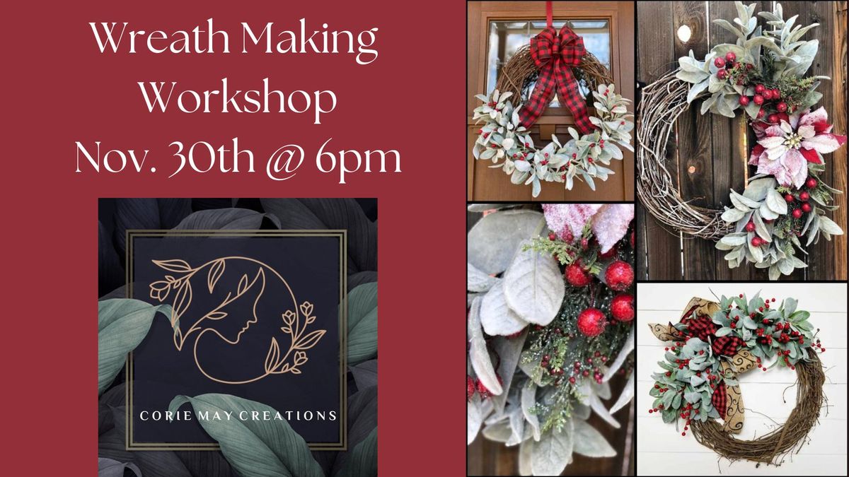 Wreath Making Workshop