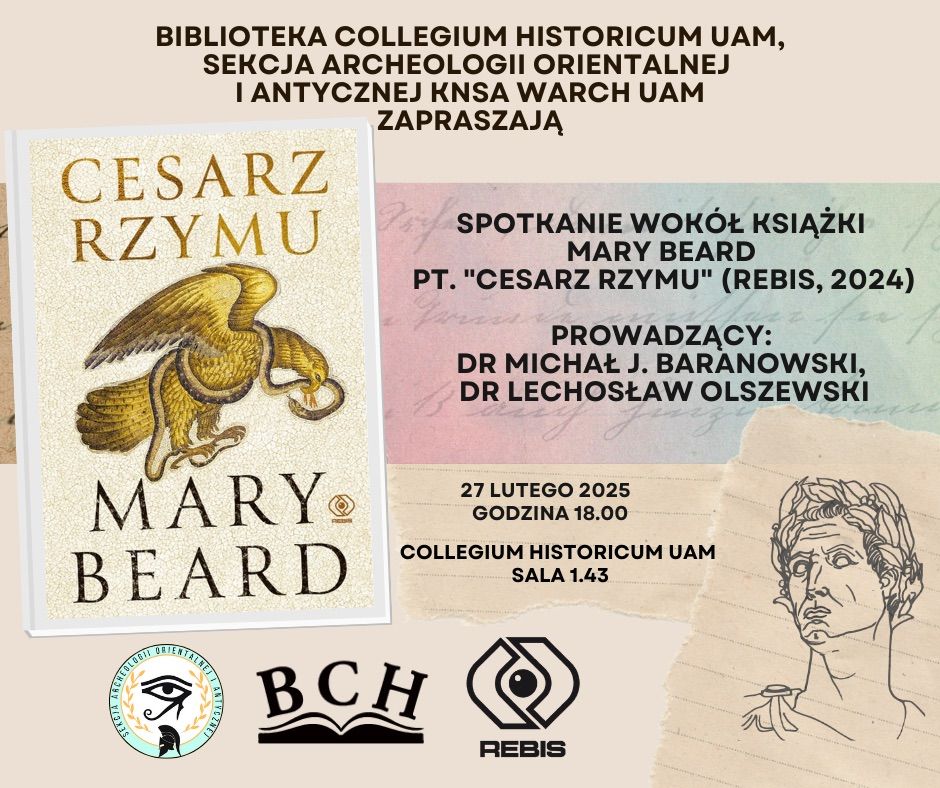 Spotkanie wok\u00f3\u0142 ksi\u0105\u017cki Mary Beard pt. "Cesarz Rzymu"