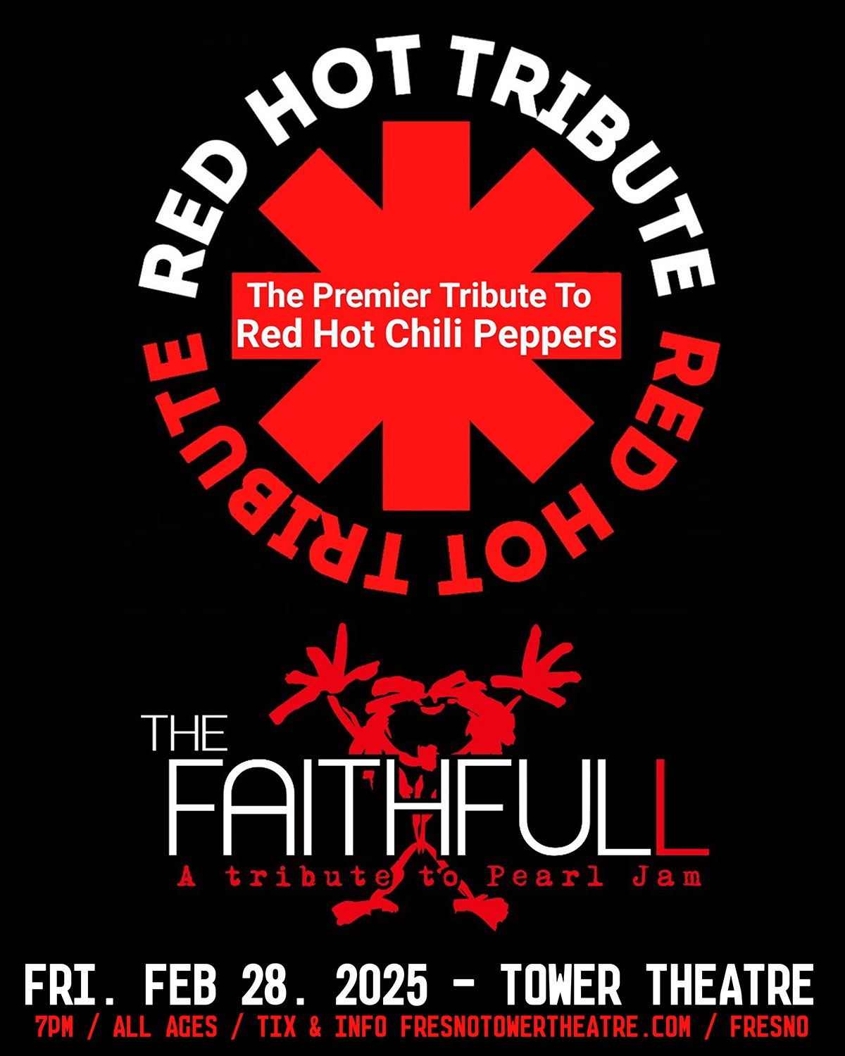 RED HOT CHILLI PEPPERS - Red Hot Tribute + PEARL JAM Tribute - The Faithfull at Tower Theatre