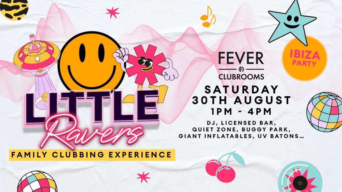 Little Ravers - IBIZA PARTY