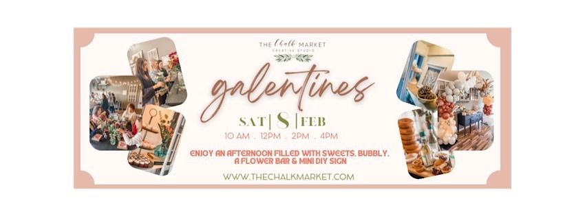 Galentines at The Chalk Market Studio 