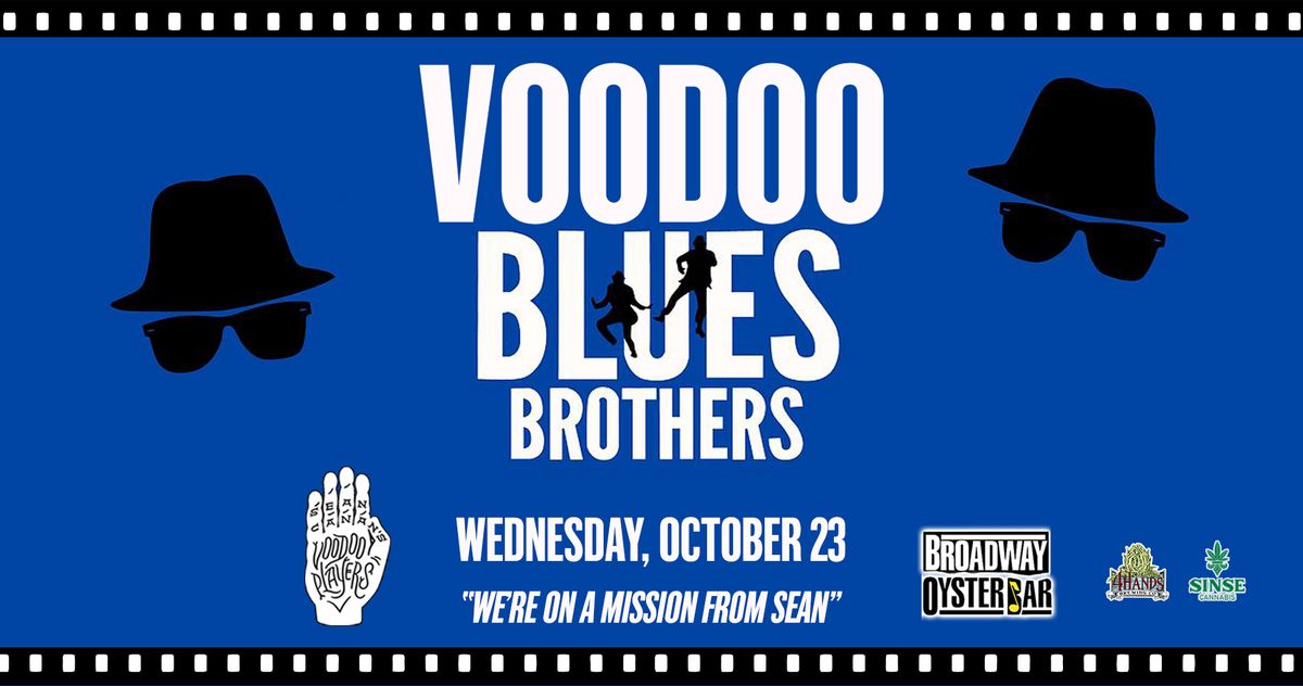 Voodoo Blues Brothers at the BOB