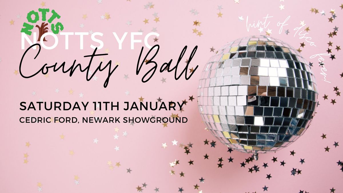 Notts YFC County Ball