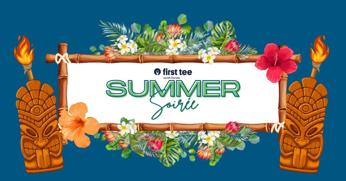 First Tee Summer Soir\u00e9e