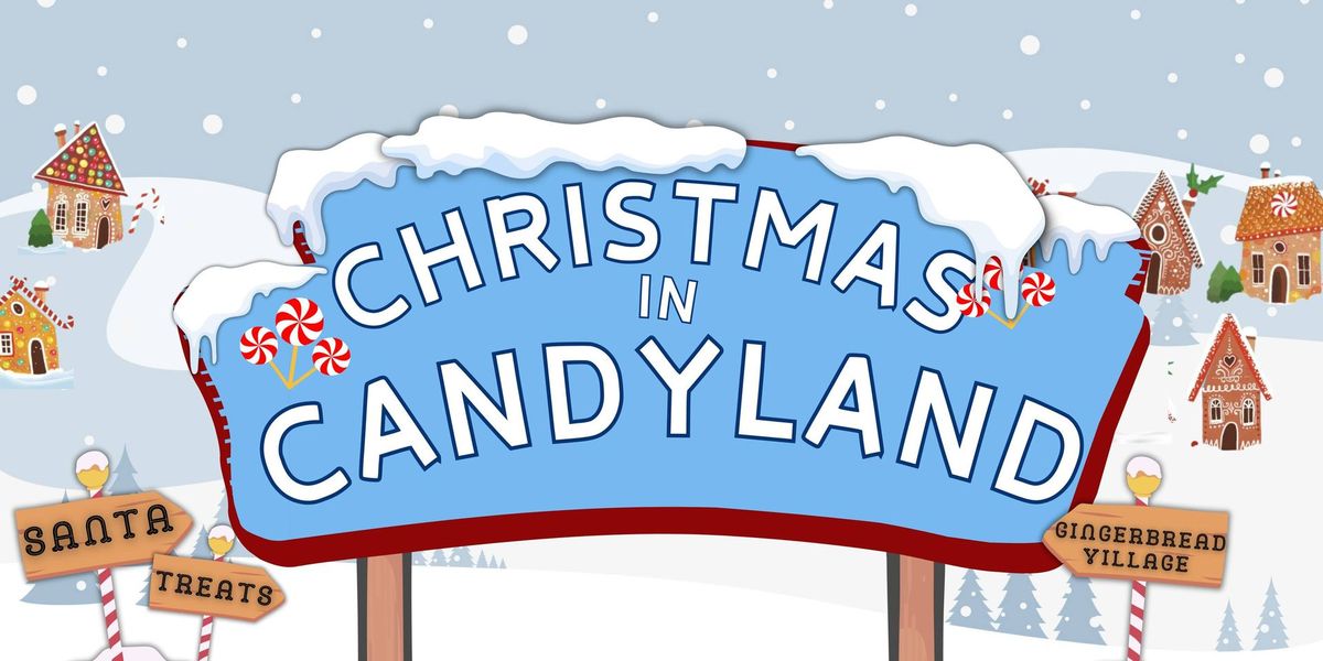 Christmas in Candyland