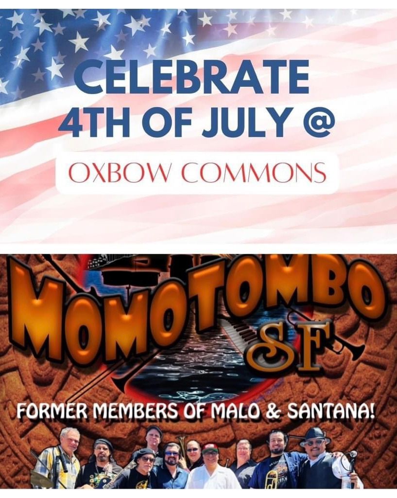 4th of July in Napa! - Momotombo-SF featuring former members of Malo & Santana!