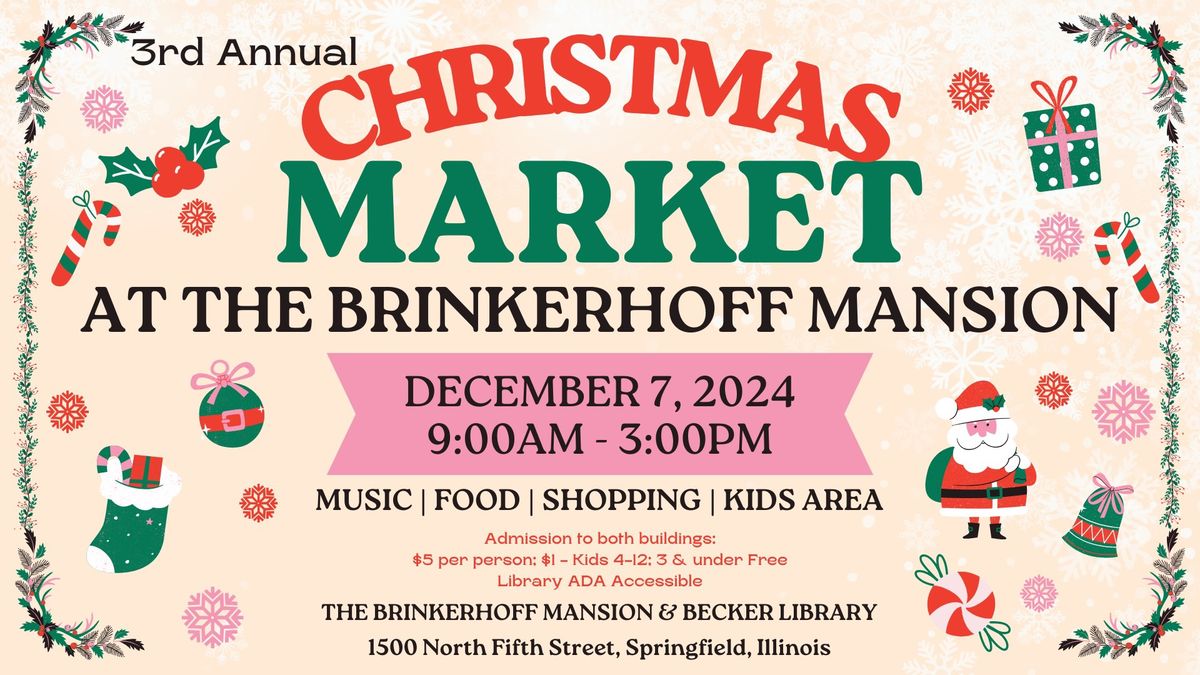 Christmas Market at The Brinkerhoff Mansion 