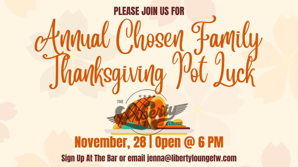 Chosen Family Thanksgiving Pot Luck