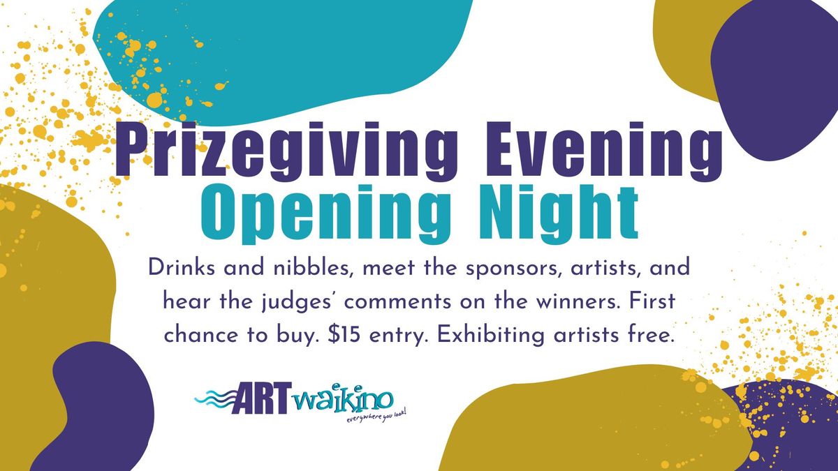 Opening Night and Prizegiving