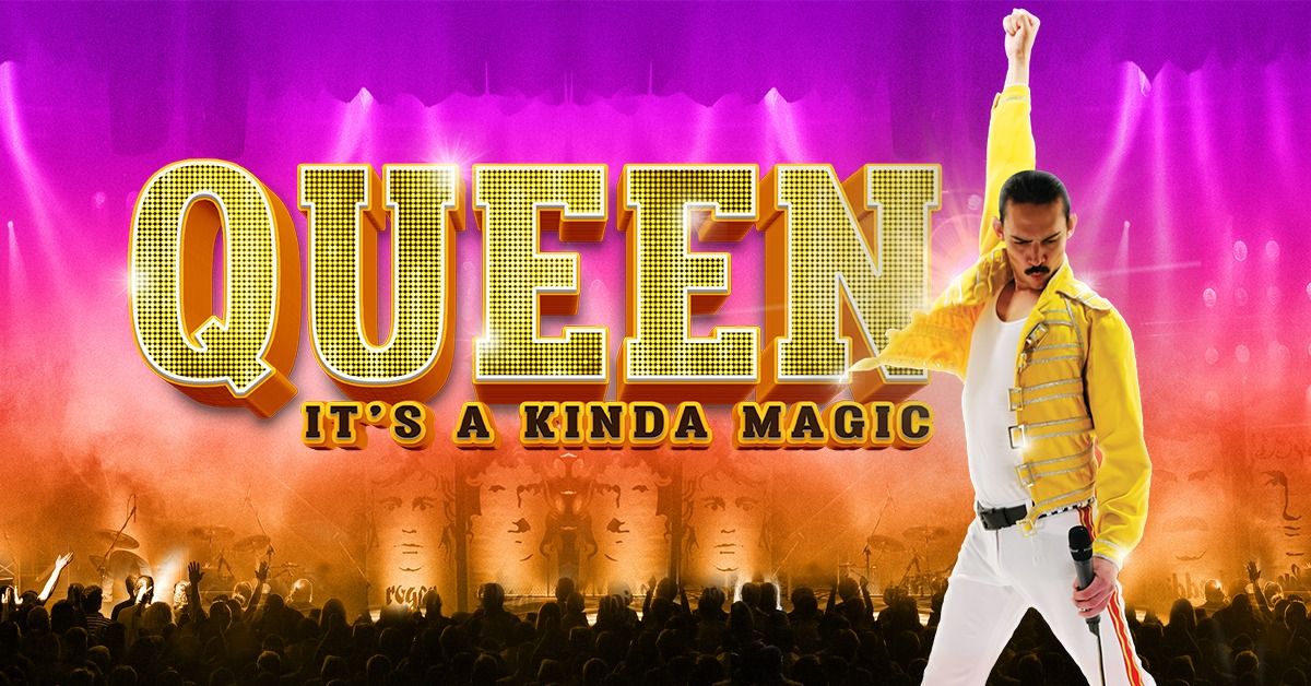 Queen: It's a Kinda Magic - Whyalla