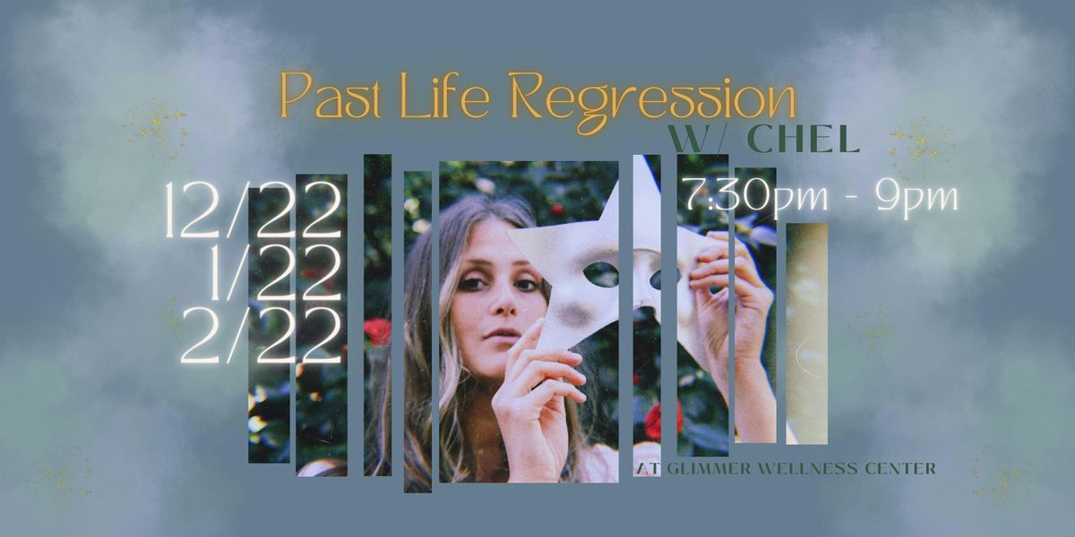 Past Life Regression w\/ Chel