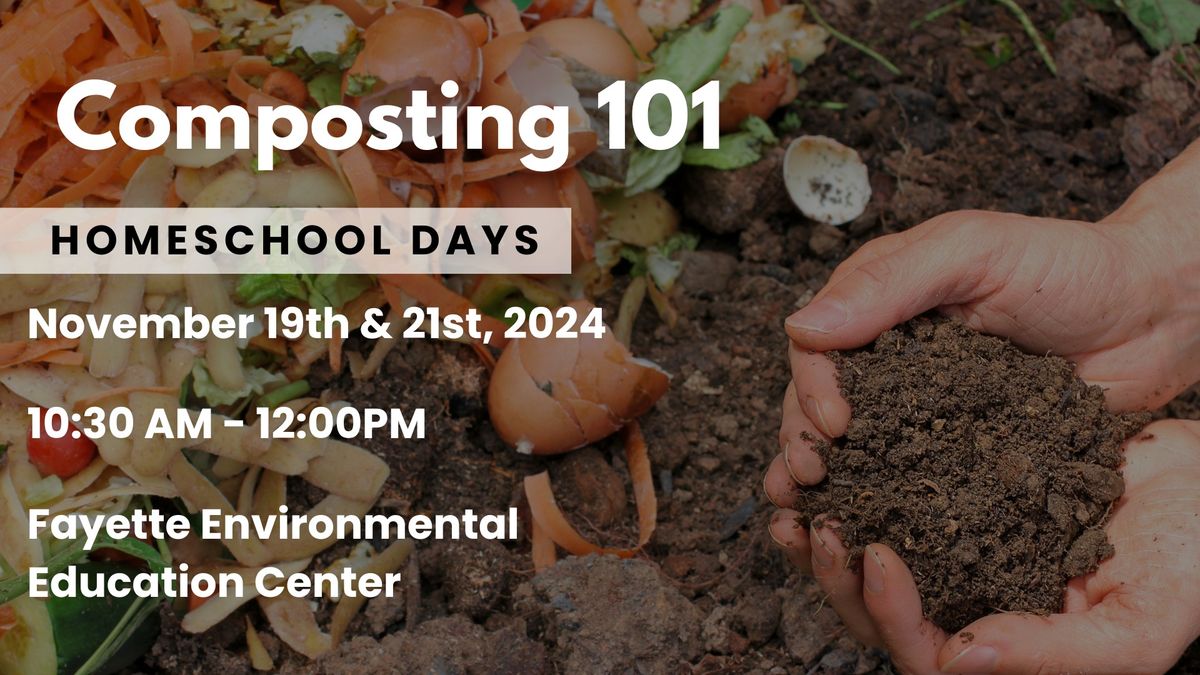 11\/19-Homeschool Days-Composting 101