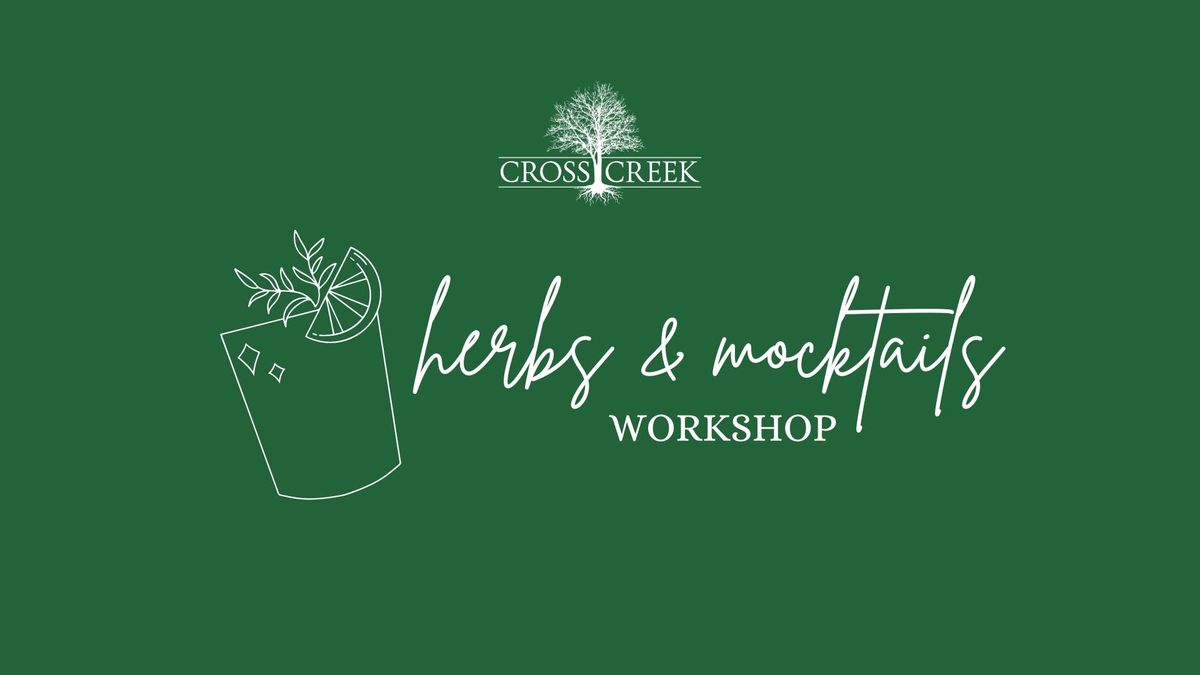 Herbs & Mocktails Workshop (Midlothian)