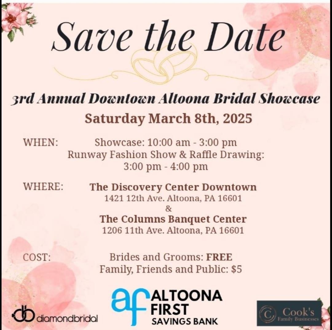 3rd Annual Downtown Altoona Bridal Showcase