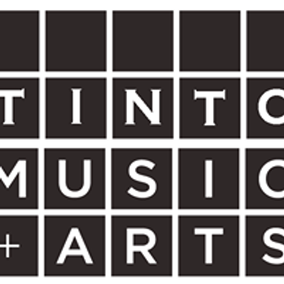 Tinto Music and Arts