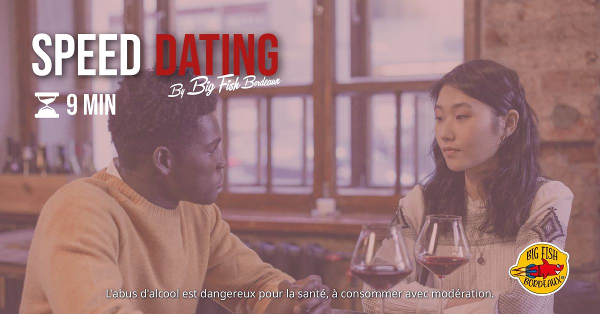 Speed dating By Big fish Bordeaux \u00e0 L'Exutoire le 15\/03\/2024 