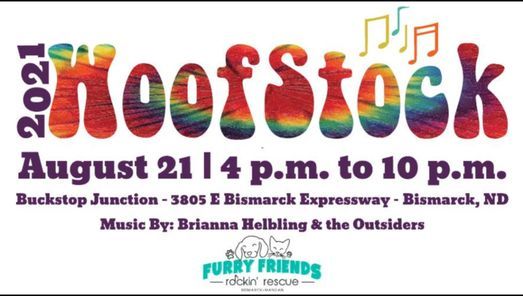 5th Annual Woofstock Event!, Buckstop Junction, Bismarck, 21 August 2021