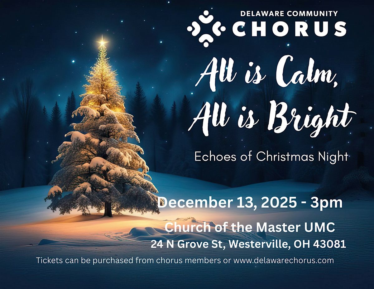 All is Calm, All is Bright - Echoes of Christmas Night