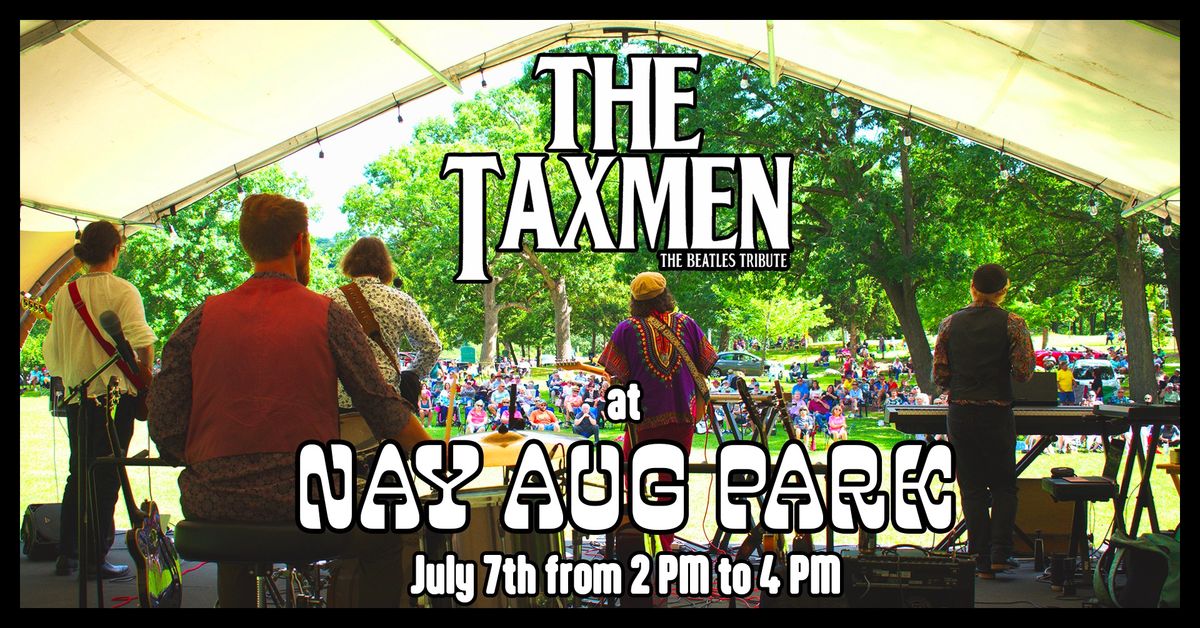 The Taxmen at Nay Aug Park