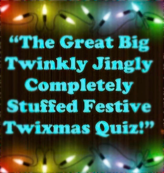 Twixmas Fun Quiz