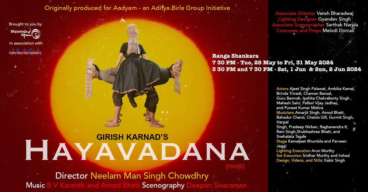 Girish Karnad's "Hayavadana" Directed by Neelam Man Singh Chowdhry - Ranga Shankara