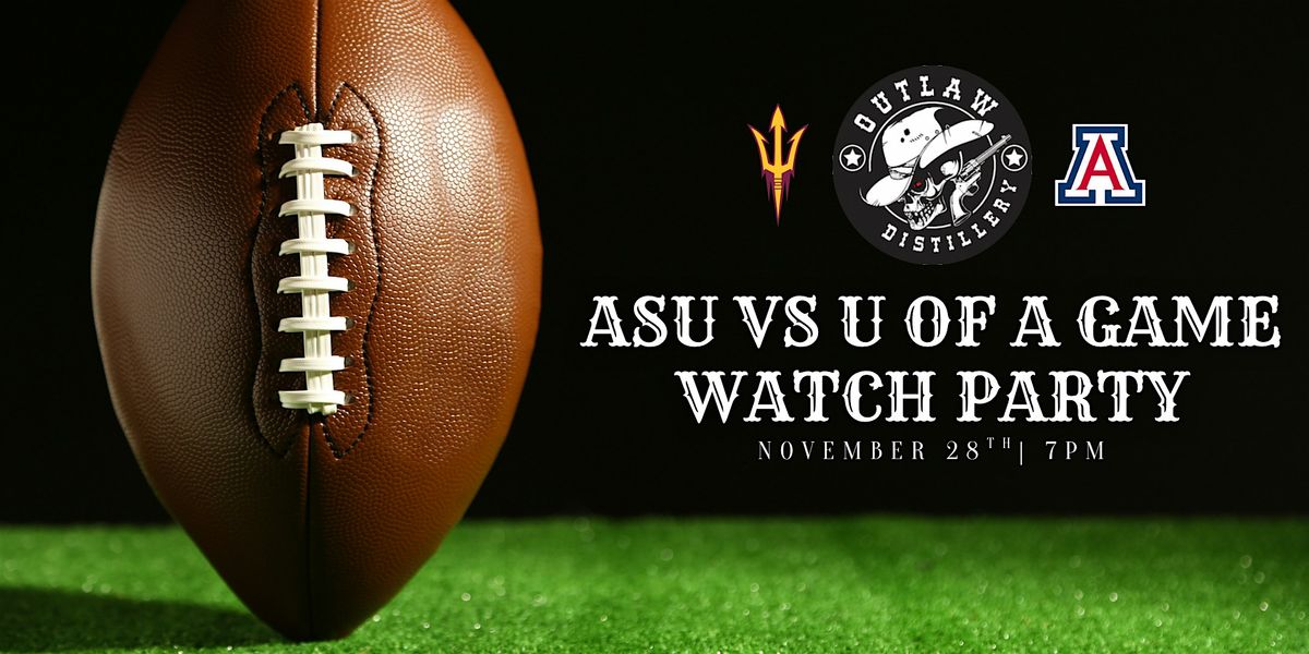 ASU vs U of A Watch Party
