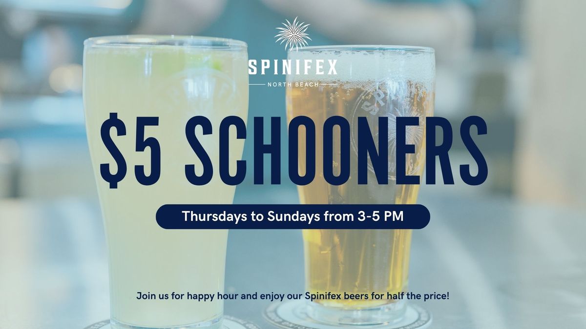 Happy Hour - $5 Schooners ?