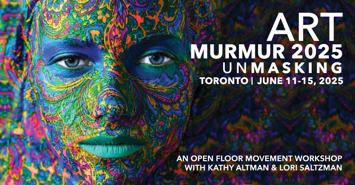 Art Murmur 2025 ~ An Open Floor Movement Workshop w\/ Kathy Altman & Lori Salzman