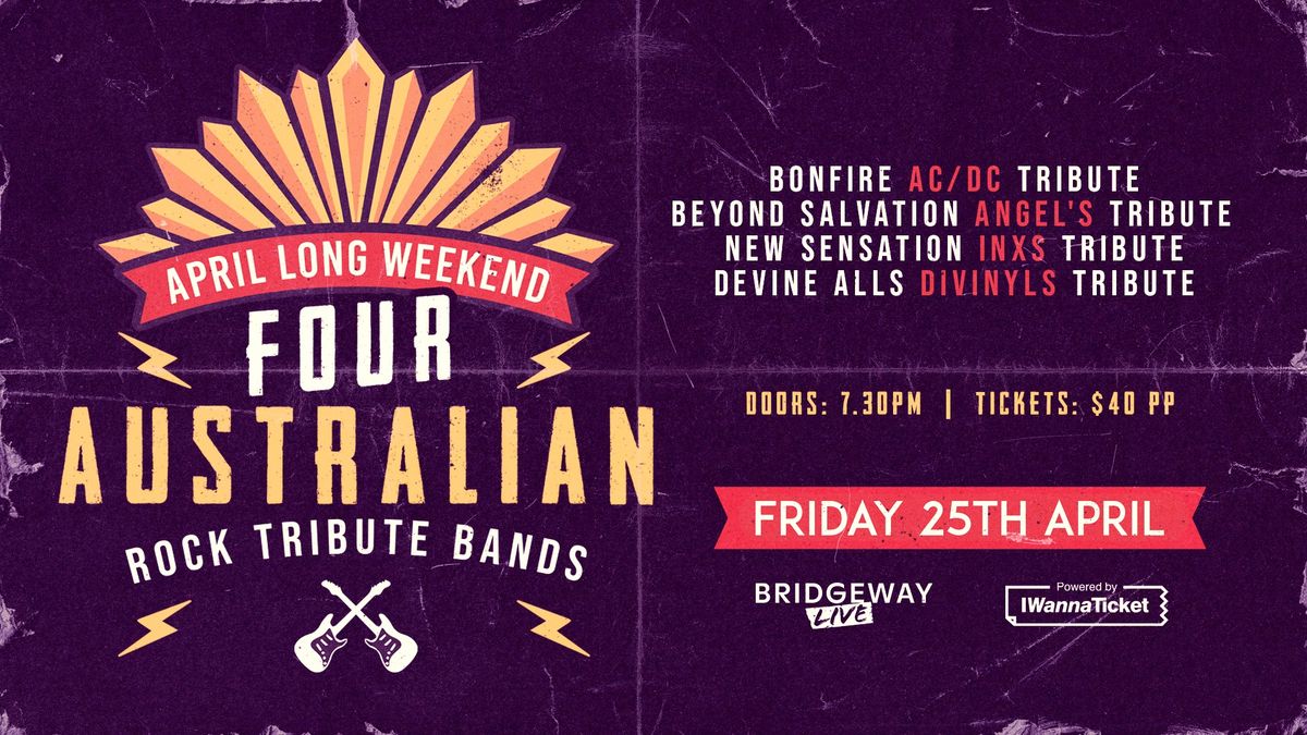 April Long Weekend Australian Rock Tribute! 