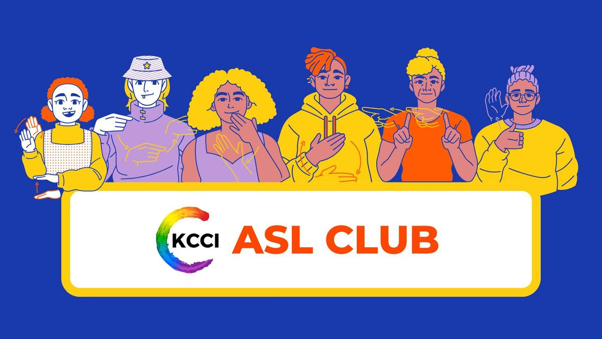ASL Club at KCCI