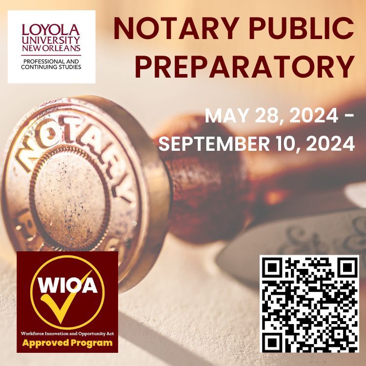 Notary Public Preparatory - Loyola University New Orleans