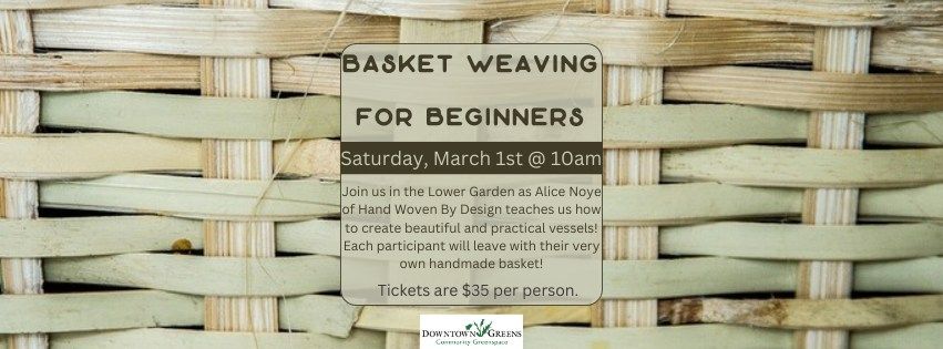 Basket Weaving for Beginners