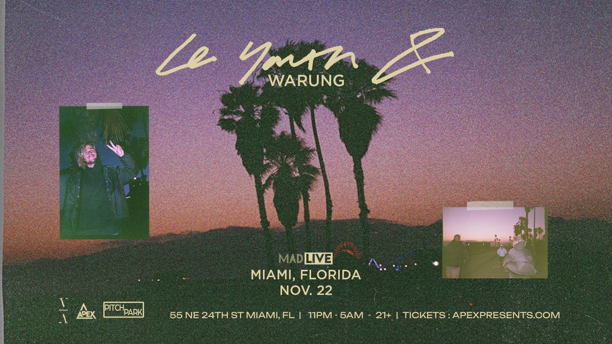 LE YOUTH &... WARUNG - MIAMI, FLORIDA