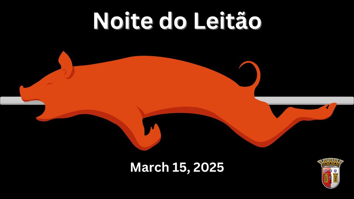 SAVE THE DATE: Noite do Leitao