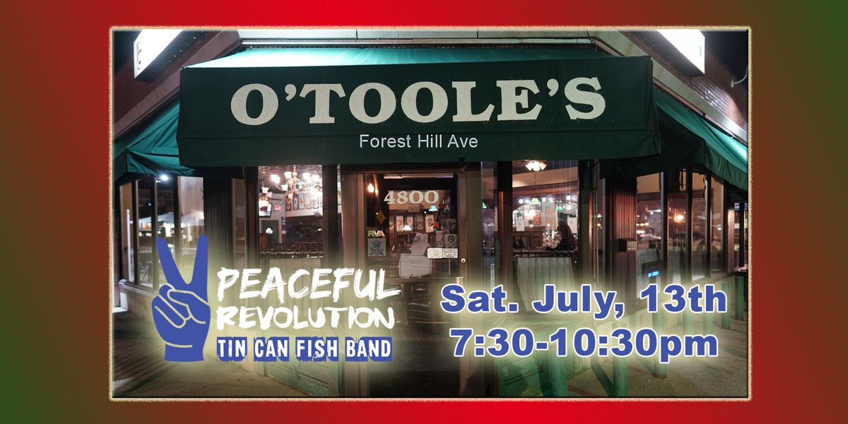 Otoole's & Tin Can Fish Band 7\/13 (Sat) 