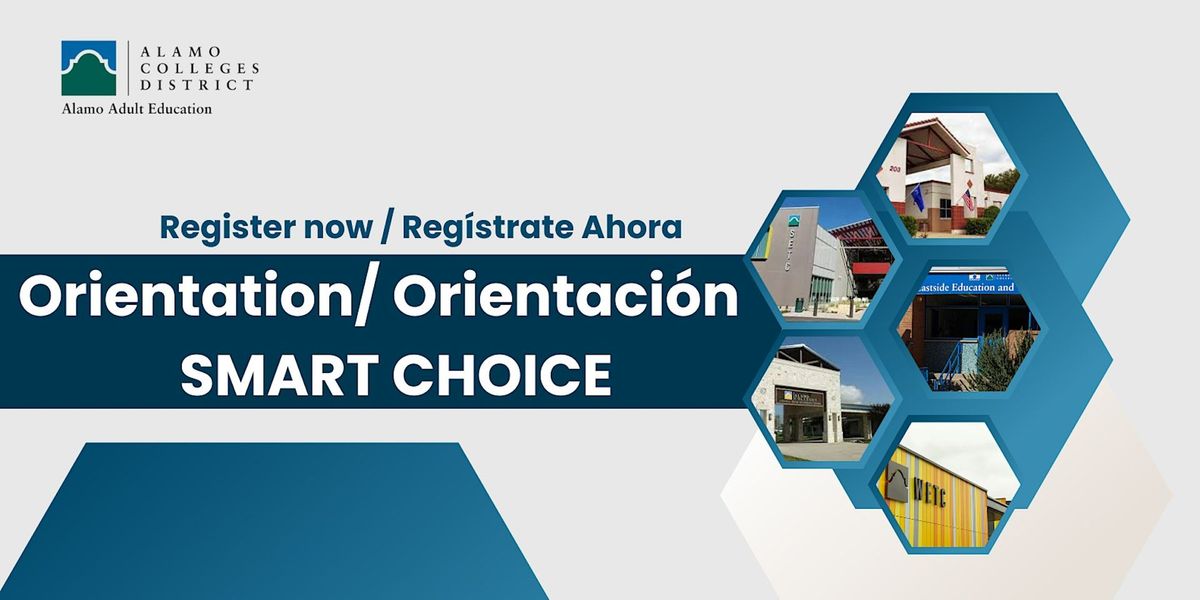 Westside Education Training Center  Orientation\/ Orientaci\u00f3n  SMART CHOICE