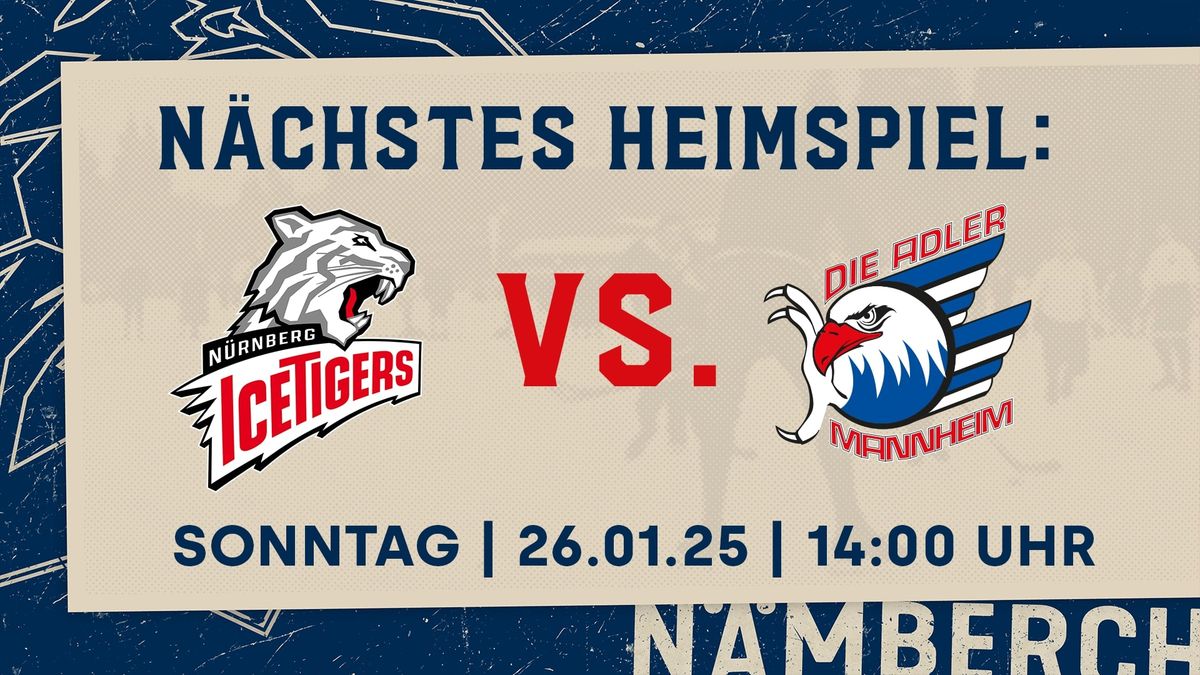 Ice Tigers - Adler Mannheim