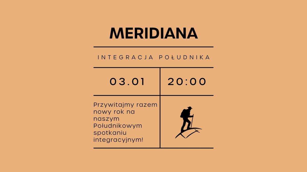 MERIDIANA, czyli Integracja Po\u0142udnika 2.0 || PRZYWITANIE NOWEGO ROKU Z PO\u0141UDNIKIEM