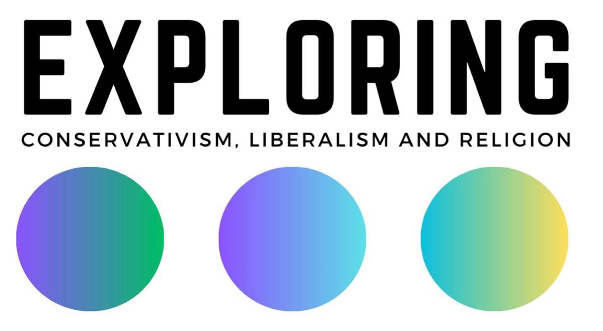 Conference "Exploring Conservatism, Liberalism and Religion"