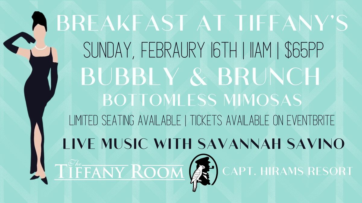 BREAKFAST AT TIFFANYS: Bubbly & Brunch