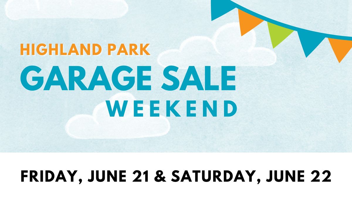 Annual Highland Park Garage Sale Weekend
