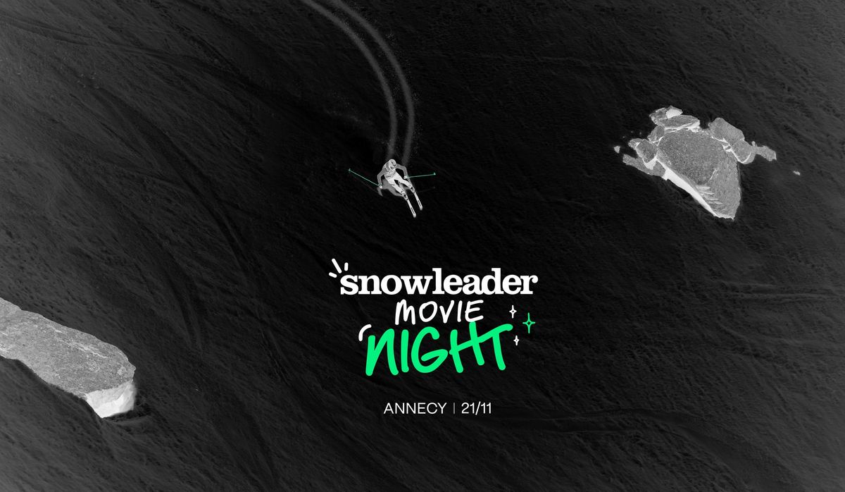 Snowleader Movie Night - ANNECY