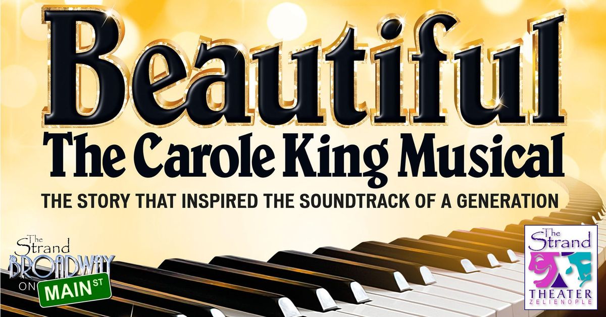 Beautiful: The Carole King Musical