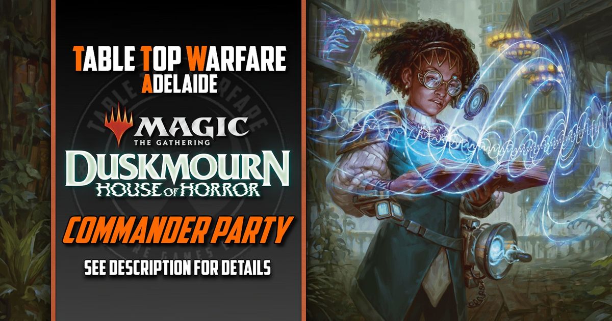 [ADELAIDE] MTG Commander Party - Duskmourn: House of Horror