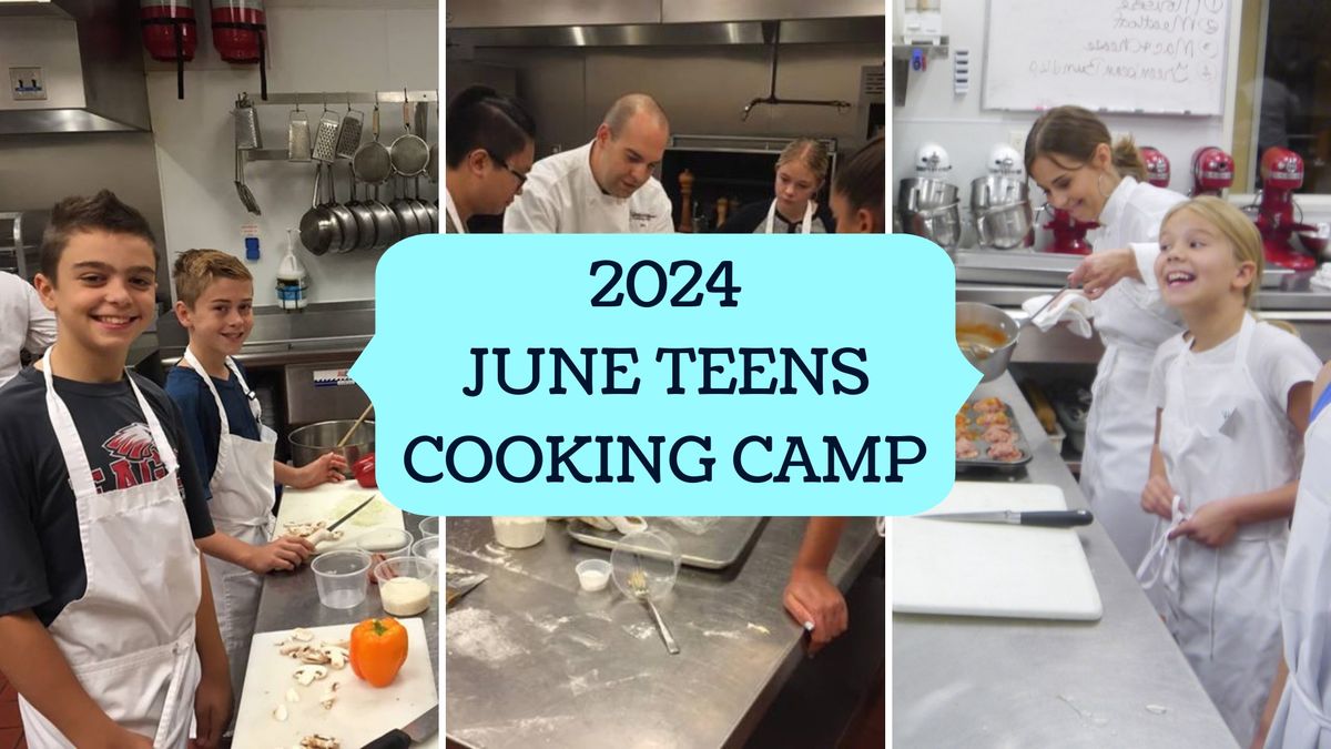 2024 June Teens Camp Week 1