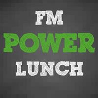 FM Power Lunch